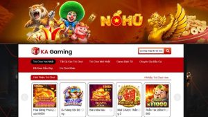 KA Điện Tử - Sảnh Nổ Hũ Đa Dạng & Xanh Chín Nhất | NOHU